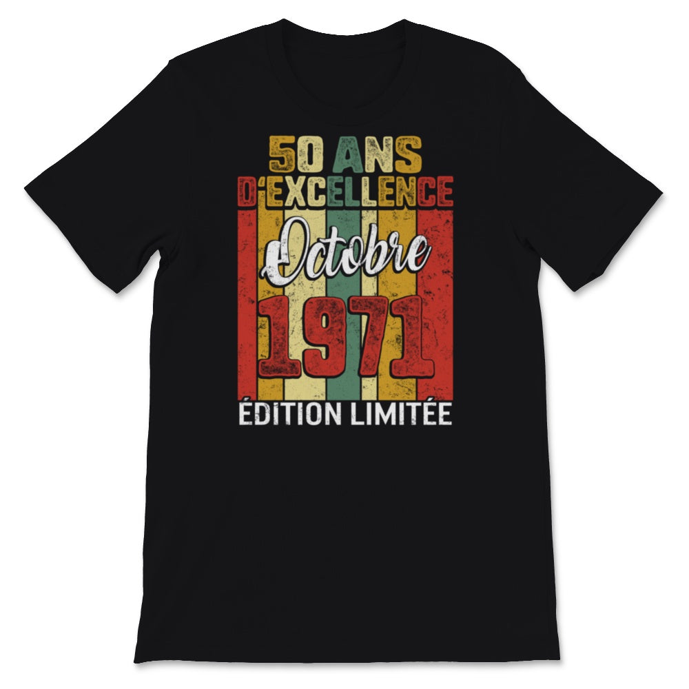 50 Ans D'éxcellence Tee Shirt Cadeau D' Anniversaire Pour Hommes Né