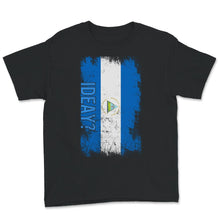 Load image into Gallery viewer, Ideay?, Nicaraguan Tshirt, Nicaragua Flag, Nicaraguan Pride
