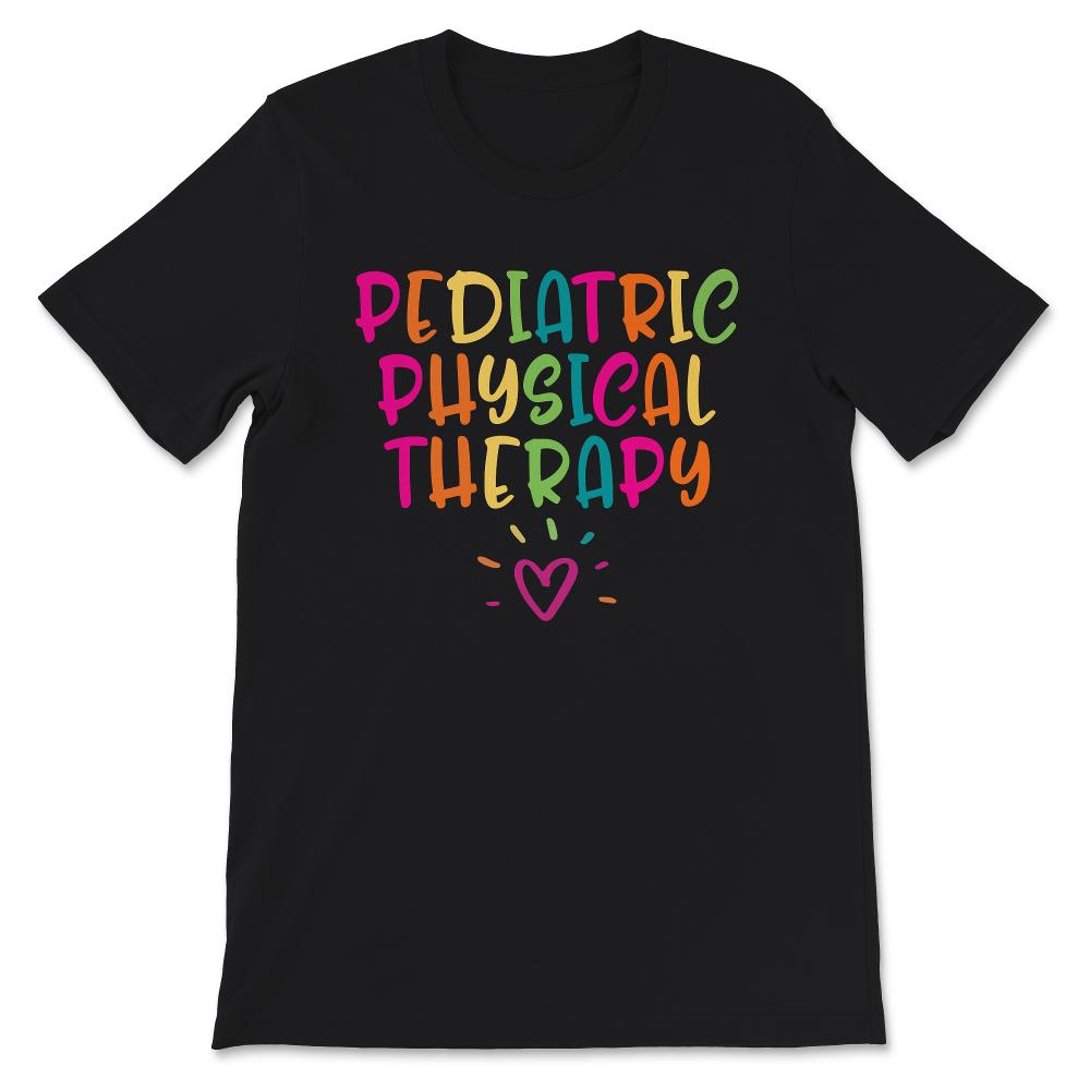 Pediatric Physical Therapy Shirt, PT, PTA, Pediatric PT Shirt,