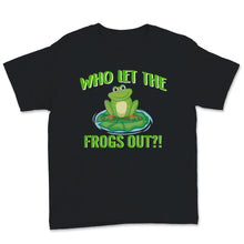 Load image into Gallery viewer, Funny Let The Frogs Out Plague Pesach Passover Cute Graphic Frog
