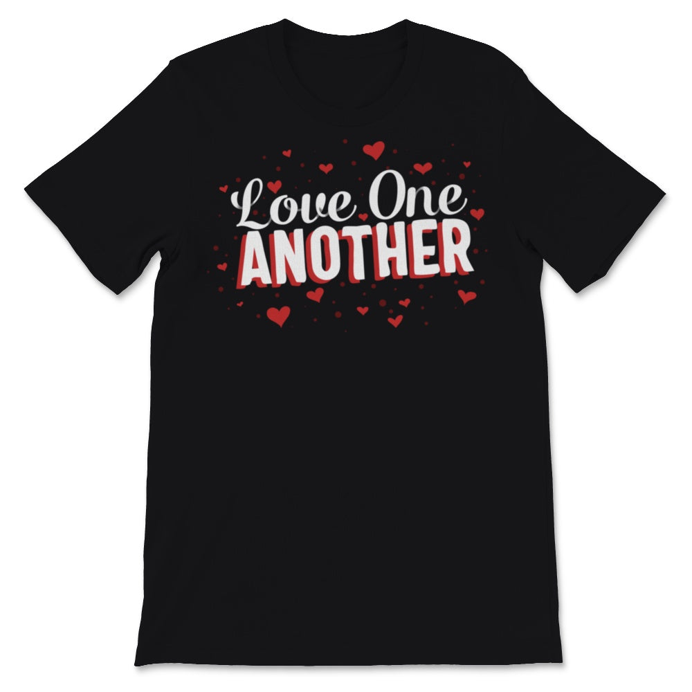 Love One Another Valentines Day Christian God Faith Jesus Heart Bible