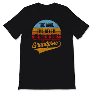 Grandpaw Shirt Vintage The Man The Myth The Bad Influence Grand Paw