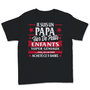 Grandpère Tee Shirt Fête des pères Je Suis Un Papa Fier Des Petits