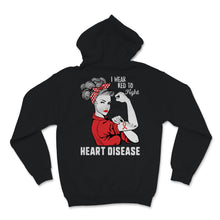 Load image into Gallery viewer, I Wear Red-To Fight Heart Disease Awareness Strong Women Resist CHD
