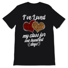 Load image into Gallery viewer, I&#39;ve Loved My Class For 100 Days Of School Shirt Buffalo Plaid
