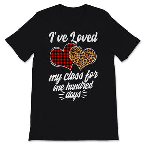 I've Loved My Class For 100 Days Of School Shirt Buffalo Plaid