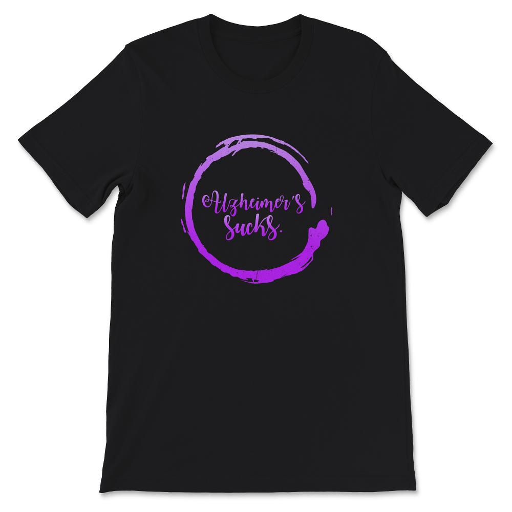 Alzheimer's Awareness Shirt, Alzheimer's Sucks, Dementia Alzheimer's