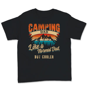 Camping Dad Shirt Definition Like A Normal Dad But Cooler Vintage
