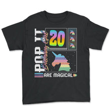 Load image into Gallery viewer, 20th Birthday Girl Unicorn Cute Tee, Pop Birthday Party Theme Costume - Youth Tee - Black
