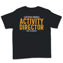 Load image into Gallery viewer, Certified Badass Activity Director 100% Authentic Activity
