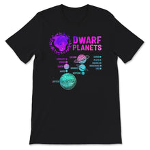 Load image into Gallery viewer, Solar System Planets, Solar System Dwarf Planets, Science Space Shirt
