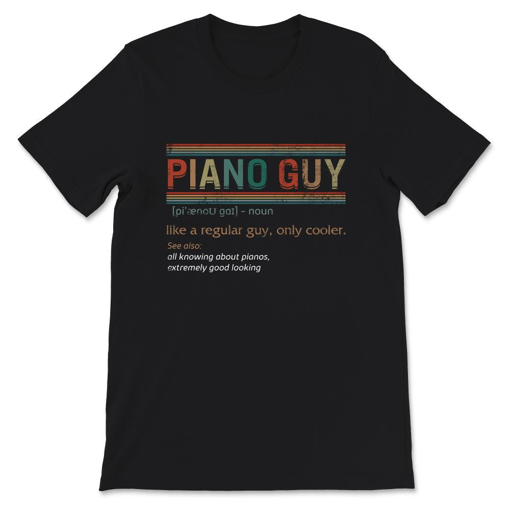 Piano Guy Definition Shirt, Instrument Piano, Pianist Gift, Gift for
