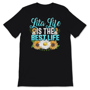 Lita Shirt, Lita Life Is The Best Life Tshirt, Mothers Day Gift for