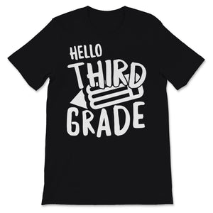 Hello Third Grade Student Teacher Back To School Pencil Gift For