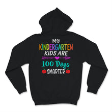 Load image into Gallery viewer, My Kindergarten Kids Are 100 Days Smarter 100th Day Of School Shirt
