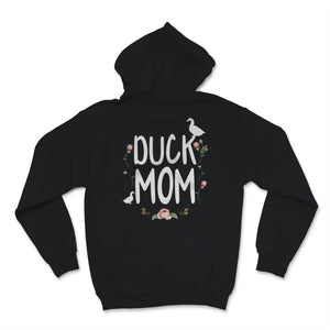 Duck Mom Mama Mother's Day Animals Flowers Lover Funny Mother Bird