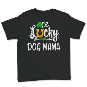 St Patricks Day Shirt Women, One Lucky Dog Mama, Dog Mom, Fur Mama,