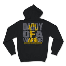 Load image into Gallery viewer, Daddy of A Warrior Childhood Cancer awareness Gold Ribbon Dad Grandpa
