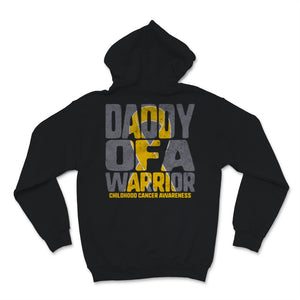 Daddy of A Warrior Childhood Cancer awareness Gold Ribbon Dad Grandpa