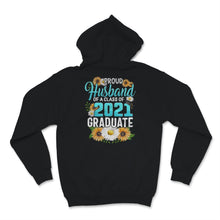 Load image into Gallery viewer, Family of Graduate Matching Shirts Proud Husband Of A Class of 2021
