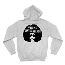 Load image into Gallery viewer, Black History Month Young Gifted &amp; Black Shirt Gift Women Black And

