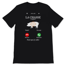 Load image into Gallery viewer, Tee shirt chasse homme humour chasseur cadeaux sanglier m&#39;appelle
