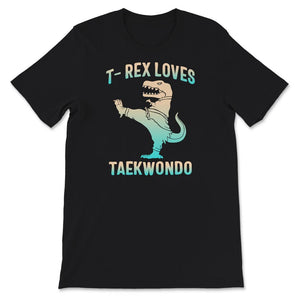 T-Rex Loves Taekwondo, T-Rex Dinosaur, Karate Boys Shirts, Martial