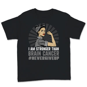 I Am Stronger Than Brain Cancer Glioblastoma Awareness Strong Woman