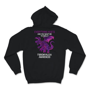 Fibromyalgia Awareness Shirt, Dragon Lover, Everything Hurts And You