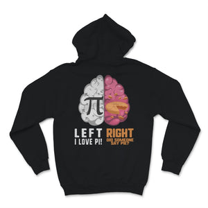 Pi Day Pie Lover Brain Side Left Right Math Teacher Student