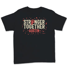 Load image into Gallery viewer, Stronger Together Austin Texas Women Rights March Feminism Feminist
