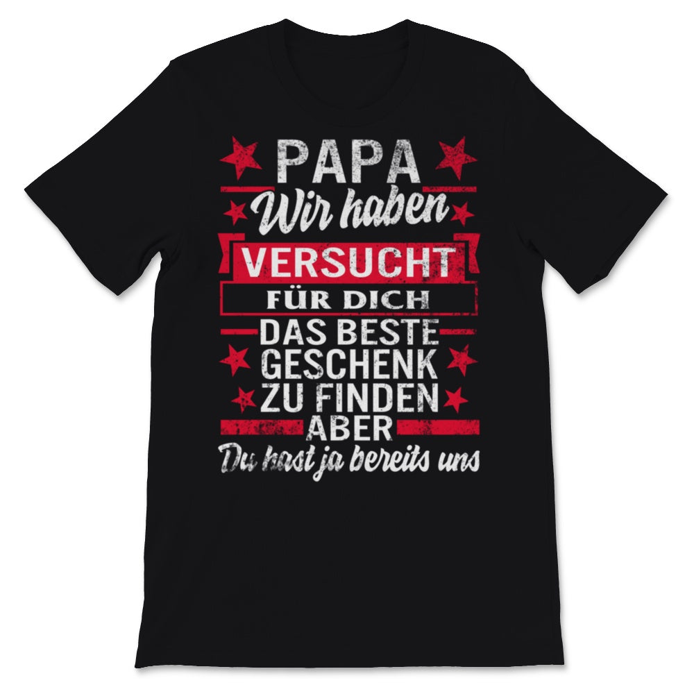 Vater und Sohn Papa Tshirt Versucht Fur Beste Geschenk Zu Finden Aber