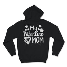 Load image into Gallery viewer, Matching Valentines Day Shirts For Mother and Son Mom Is My Valentine
