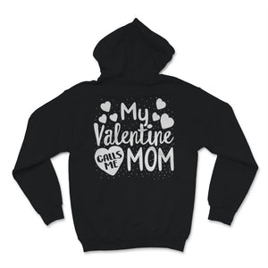 Matching Valentines Day Shirts For Mother and Son Mom Is My Valentine