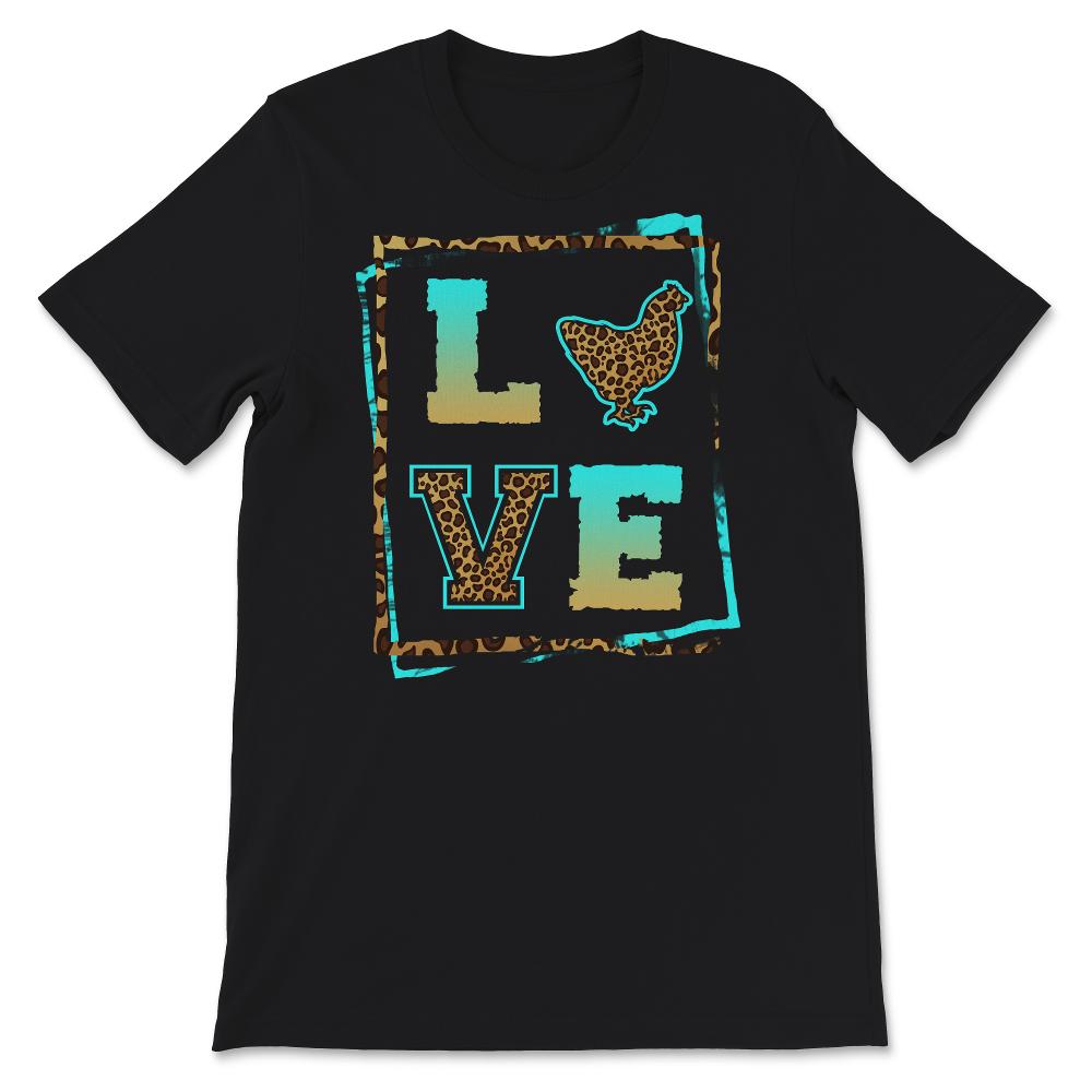 Love Chicken Shirt, Pet Owner Gift, Chicken Love Tee, Animal Lover