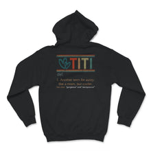 Load image into Gallery viewer, Titi Definition Shirt, Cool Grandma Definition, Mother&#39;s Day,
