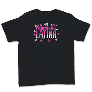 Phenomenally Latina Funny Equal Rights Equality AF Latin America