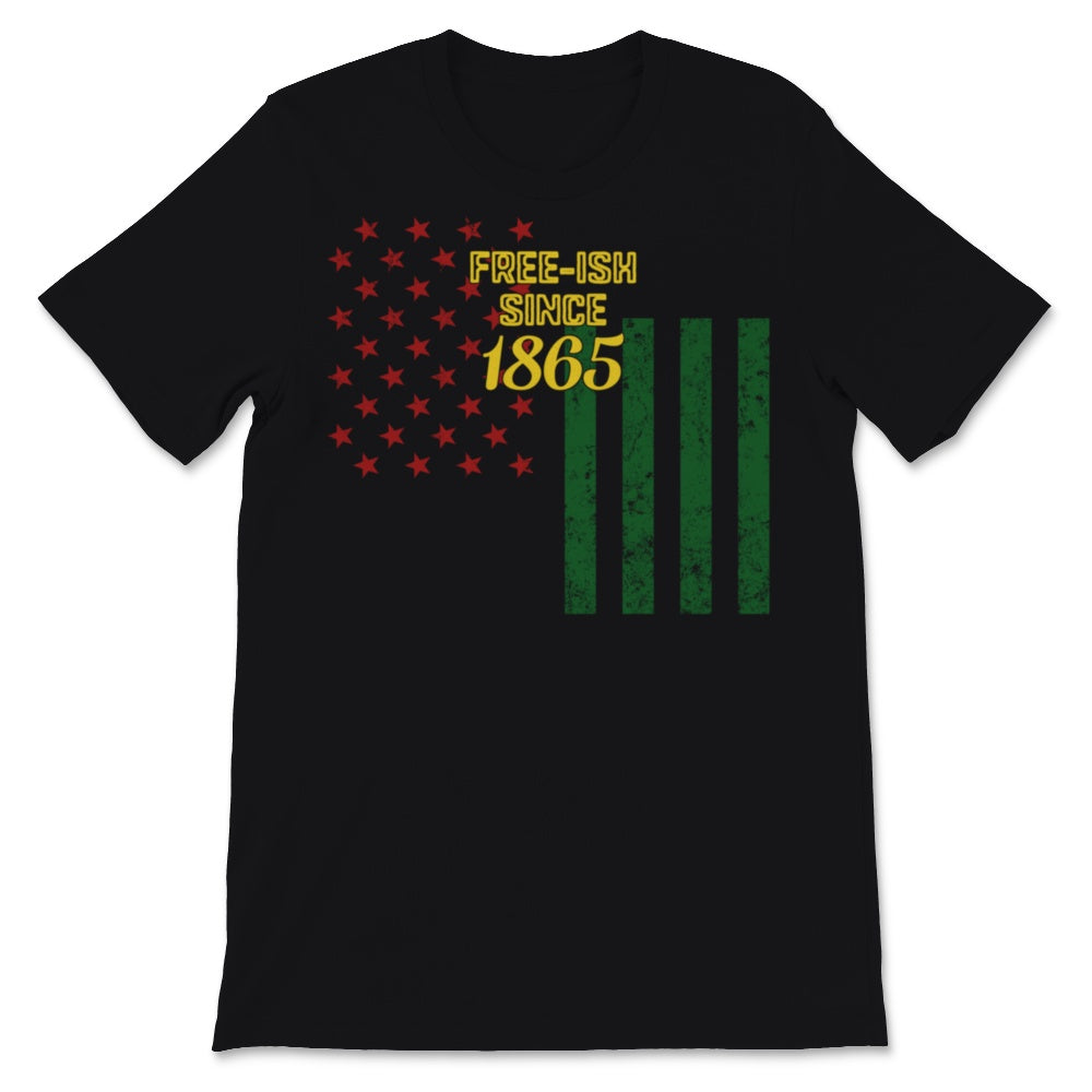 Vintage Free-ish Since 1865 Juneteenth Day Flag Black Pride USA