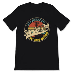 Disc Golf Dad Shirt, Fathers Day Gift From Wife, Disc Golf Shirt, Dad