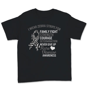 I Wear Zebra Stripe for Family Fight Strength Rare Chronic Disease