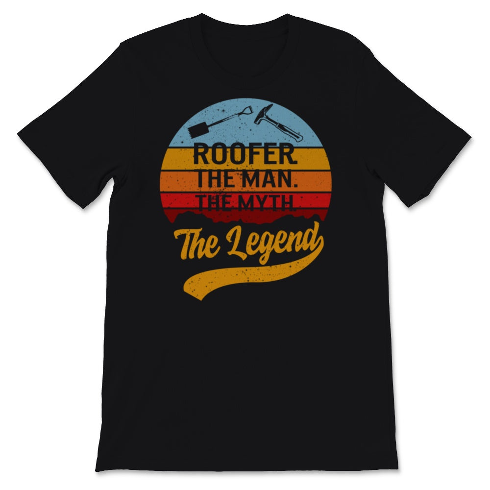 Roofer Shirt, Vintage Roofer The Man The MythThe Legend Tshirt, Funny