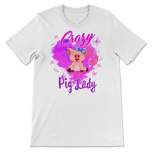 Crazy Pig Lady, Farm Animals Lover, Spirit Animal, Cute Pig Lover