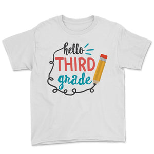 Hello Third Grade Student Teacher Back To School Pencil Colorful Gift