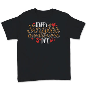 Happy Singles Awareness Day Leopard Trendy Pattern Anti Valentines