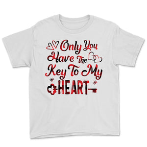 Valentine's Day Shirt Only You Have The Key To My Heart Red Buffalo