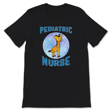Load image into Gallery viewer, Pediatric Nurse Shirt, Cute Giraffe Lover, Gift For Women, PEDS Nurse
