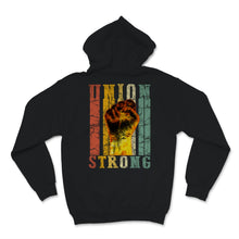 Load image into Gallery viewer, Union Strong Fist Vintage Proud Labor Day Workers September First

