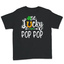 Load image into Gallery viewer, St Patricks Day Shirt, One Lucky Pop Pop, Grandpa Gift, st paddys day
