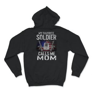 Proud Mom Of A Soldier Shirt, My Favorite Soldier Calls Me Mom, Brave