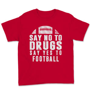 Red Ribbon Week Say No Drugs Say Yes to Football Prevention Awareness